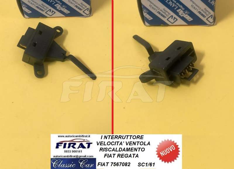 INTERRUTTORE VELOCITA' VENTOLA FIAT REGATA (7567082)